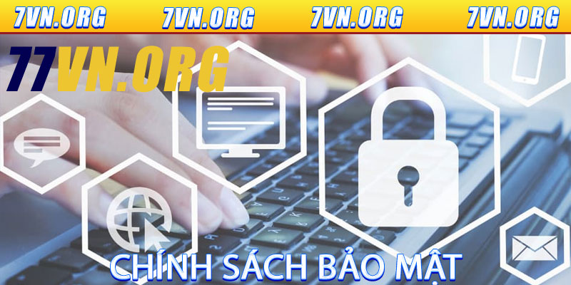 Chính Sách Bảo Mật